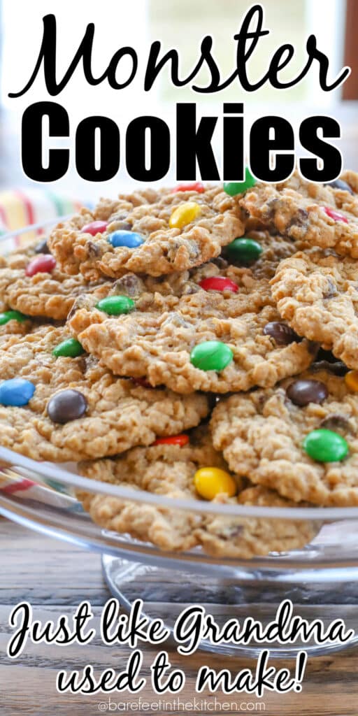 Monster Cookies - just like Grandma used to make!