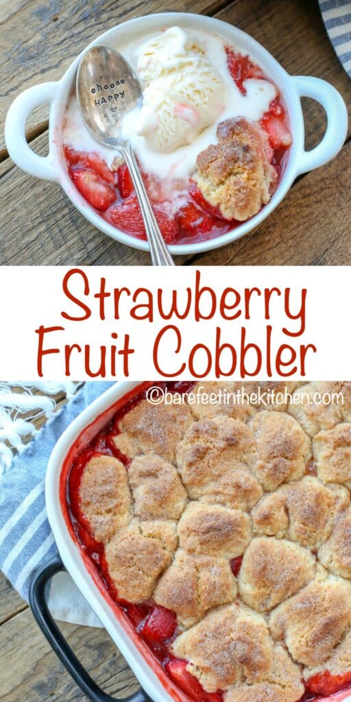 Strawberry Fruit Cobbler - get the recipe at barefeetinthekitchen.com