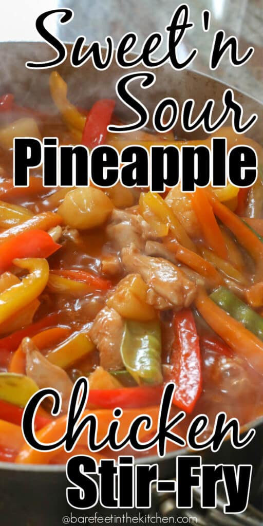 Sweet and Sour Stir Fry with Chicken, Pineapple, and Bell Peppers